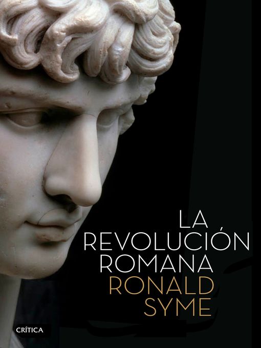 Title details for La revolución romana by Ronald Syme - Available